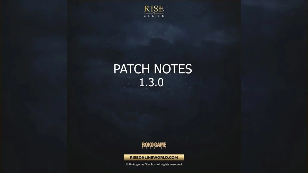 Rise Online: 1.3.0 Yama Notları
