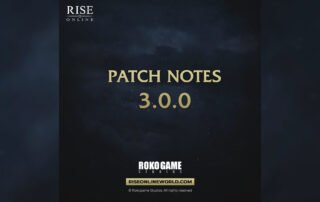 Rise Online: 3.0.0 Güncelleme Notları