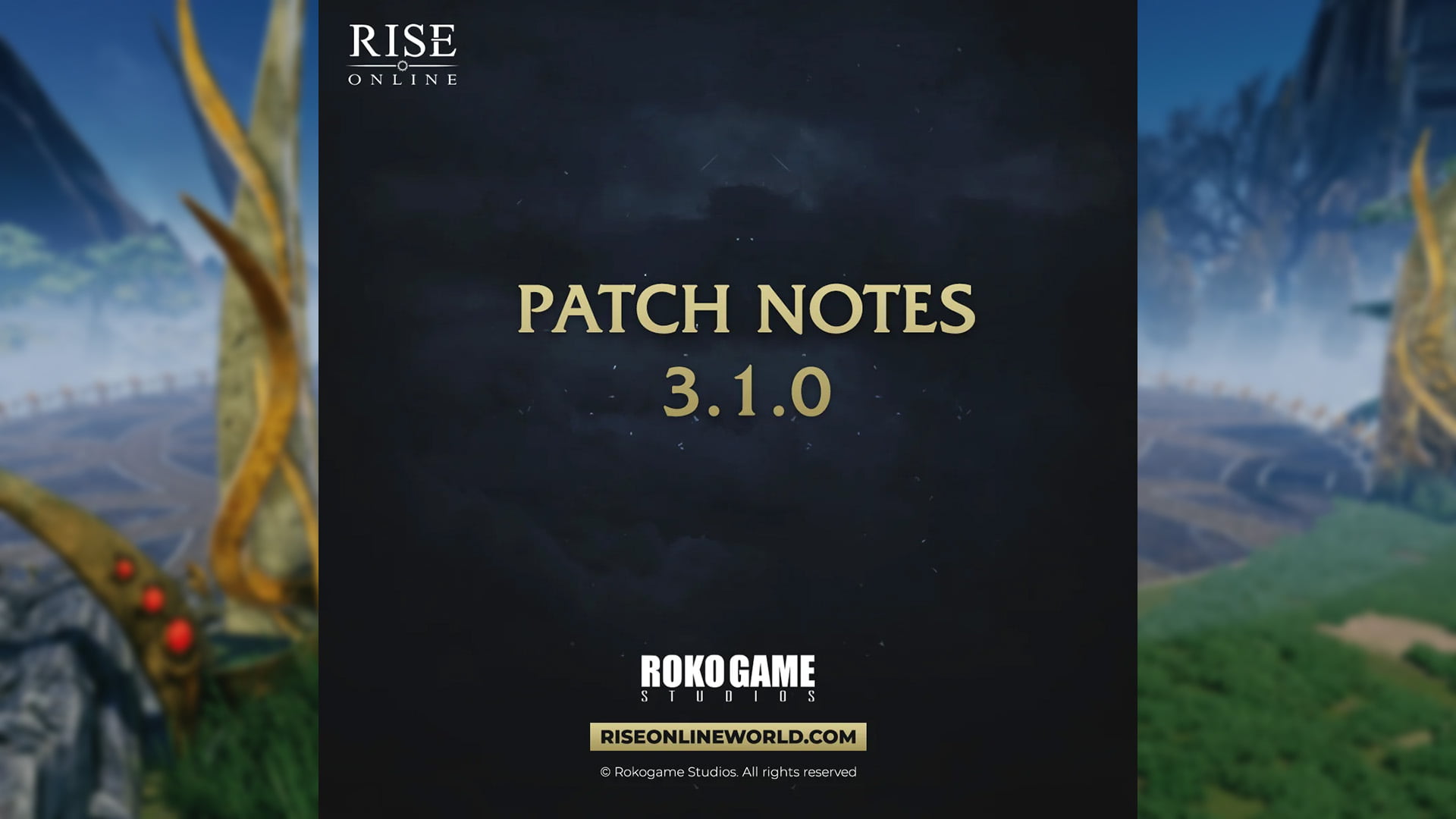 Rise Online – 3.1.0 Patch Notes