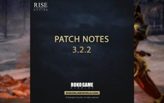 Rise Online: 3.2.2 Güncelleme Notları