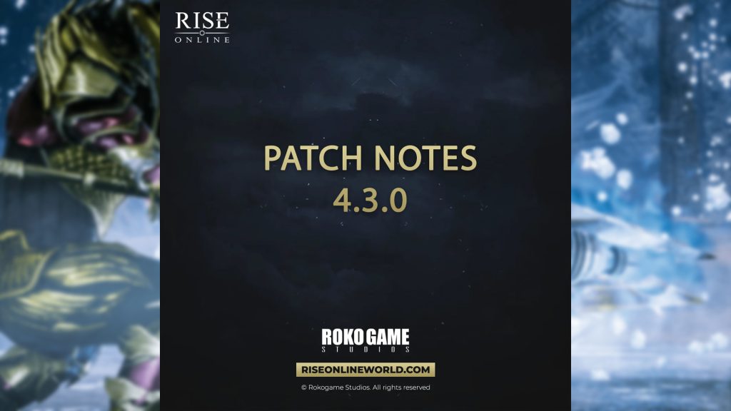 Rise Online: 4.3.0 Güncelleme Notları