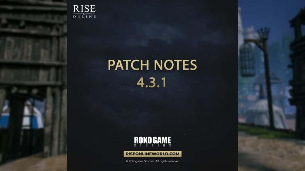 Rise Online: 4.3.1 Güncelleme Notları