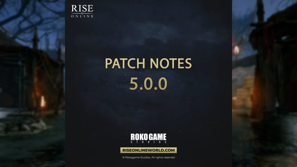 Rise Online: 5.0.0 Güncelleme Notları