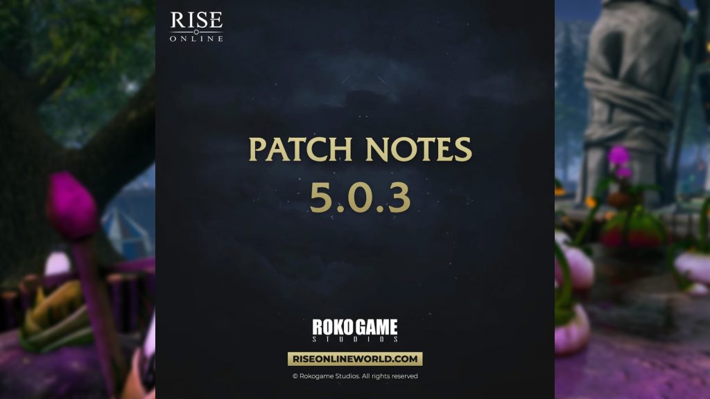 Rise Online: 5.0.3 Güncelleme Notları