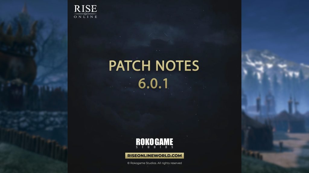 Rise Online: 6.0.1 Güncelleme Notları