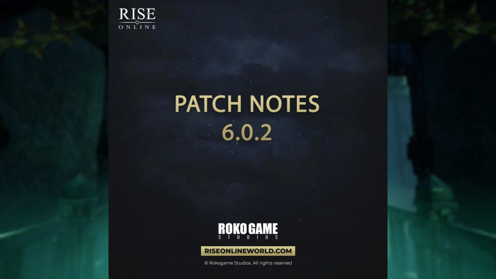 Rise Online: 6.0.2 Güncelleme Notları
