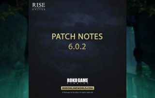 Rise Online: 6.0.2 Güncelleme Notları