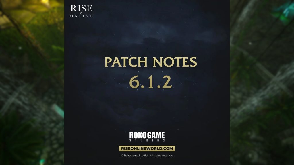 Rise Online: 6.1.2 Güncelleme Notları
