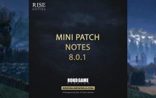 Rise Online: 8.0.1 Güncelleme Notları